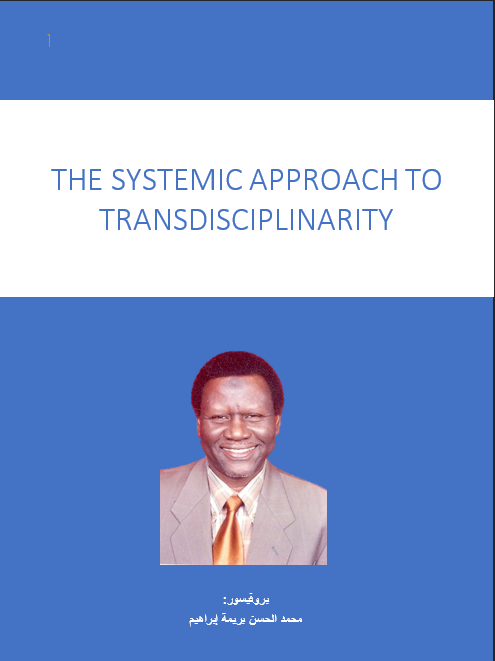 THE SYSTEMIC APPROACH TO TRANSDISCIPLINARITY
